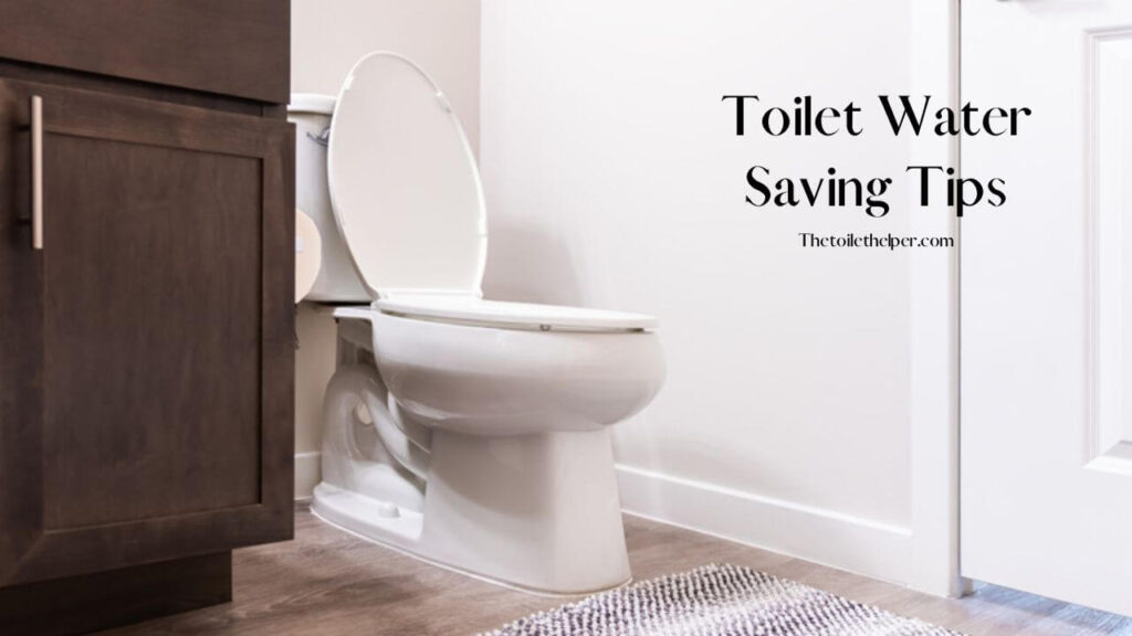 Toilet Water Saving Tips